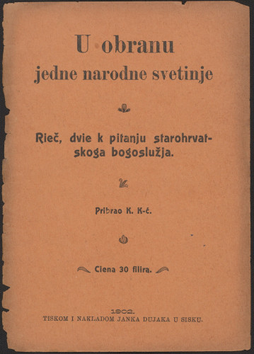 U obranu jedne narodne svetinje / pribrao K. K-ć.