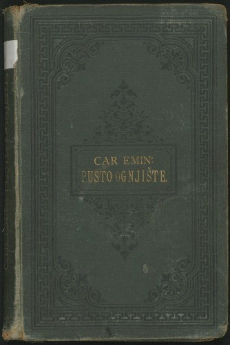 Pusto ognjište : pripovijest iz istarskoga života