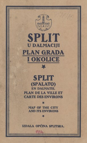 Split u Dalmaciji : plan grada i okolice