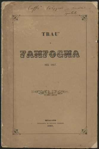 Trau' e Fanfogna nel 1867