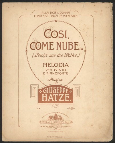 Cosi, come nube : melodia per canto e pianoforte / musica di Giuseppe Hatze.