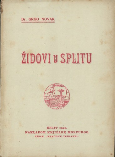 Židovi u Splitu / Grgo Novak
